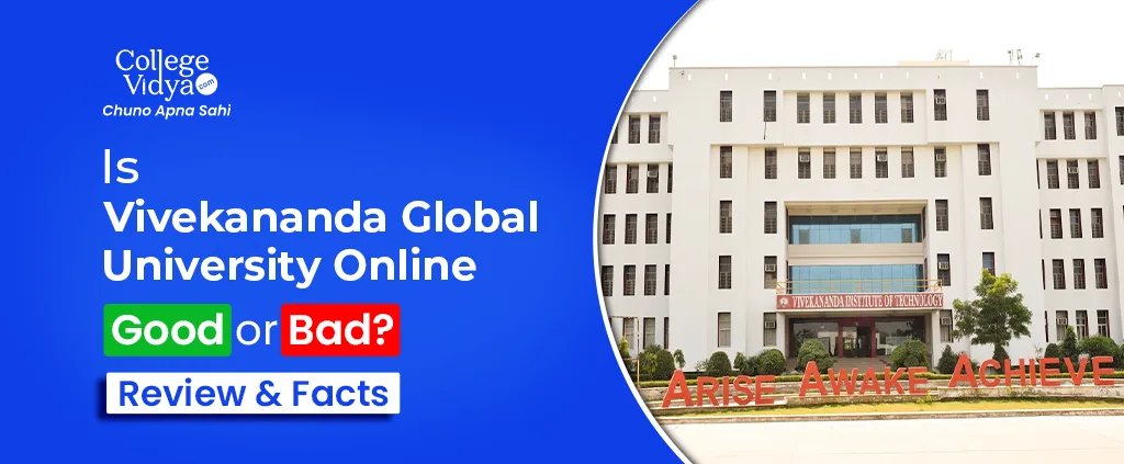 Is_Vivekananda_Global_University_Online_good_or_bad