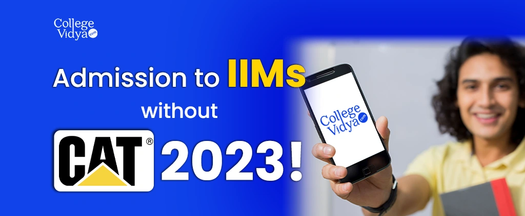 admission to iims without cat 2023