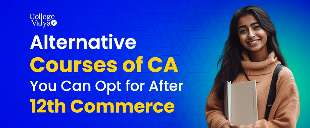 alternative courses of ca you can opt for after 12th commerce