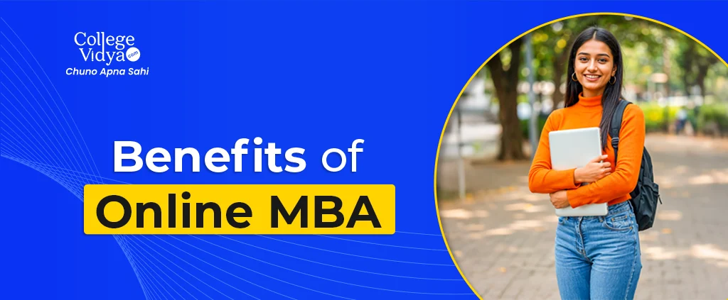 Top Benefits of Online MBA in 2026 | Career, Salary & Flexibility