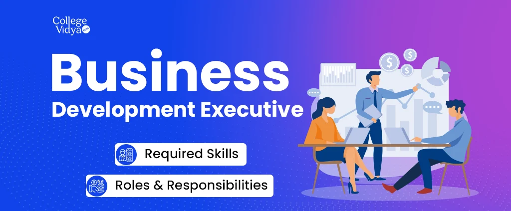 What Is The Business Development Executive