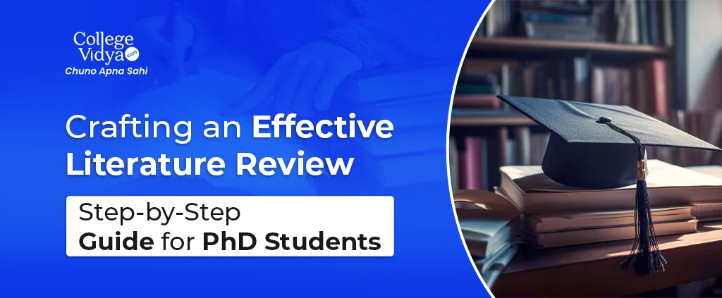 crafting an effective literature review step by step for phd students