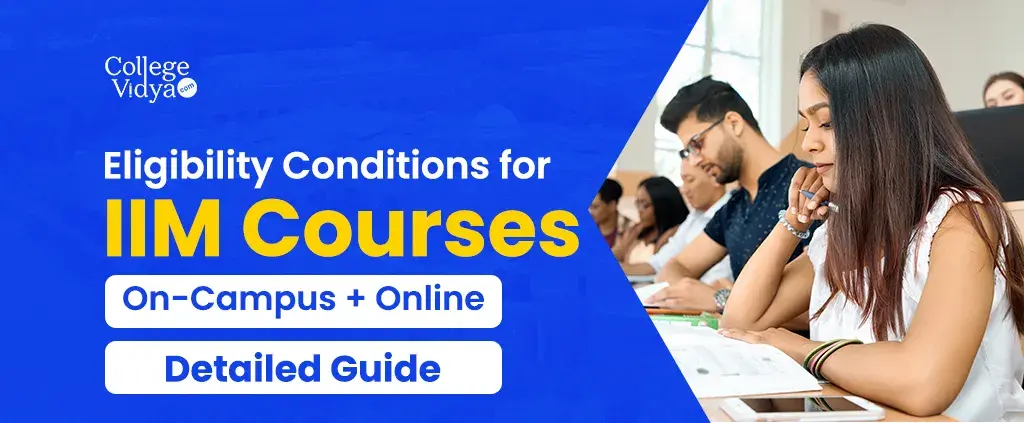 eligibility conditions for iim courses