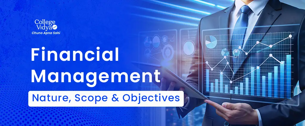 financial management nature scope and objectives