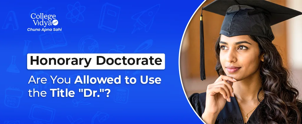 honorary doctorate are you allowed to use the title dr