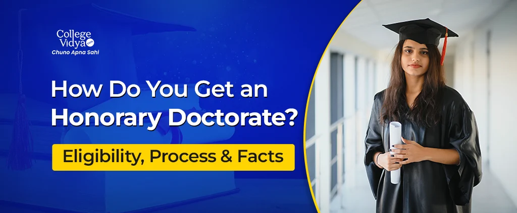 how do you get an honorary doctorate eligibility process and facts