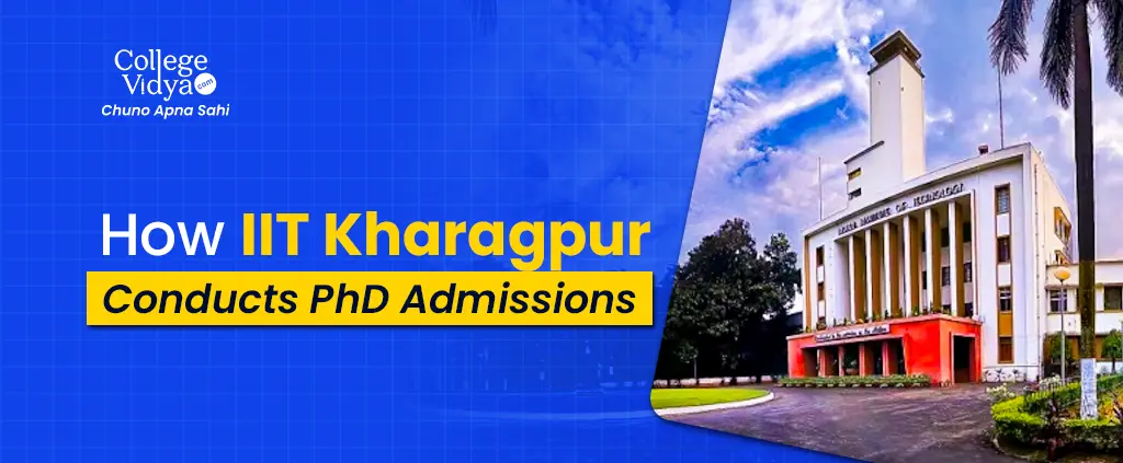 how iit kharagpur conducts phd admissions