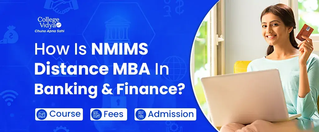 how is nmims distance mba in banking and finance