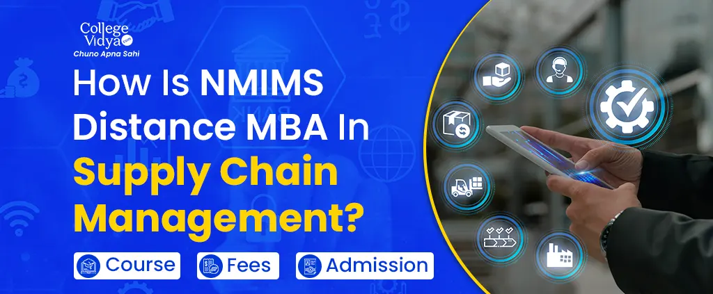 how is nmims distance mba in supply chain management course fees admission