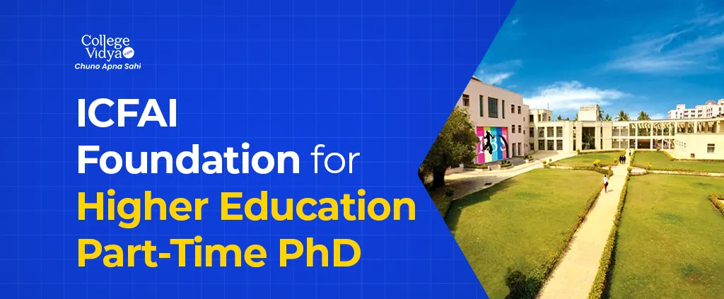 icfai foundation for higher education part time phd