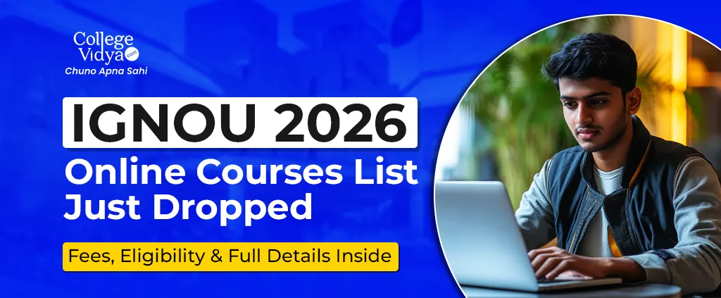 ignou 2026 online courses list just dropped fees eligibility and full details inside