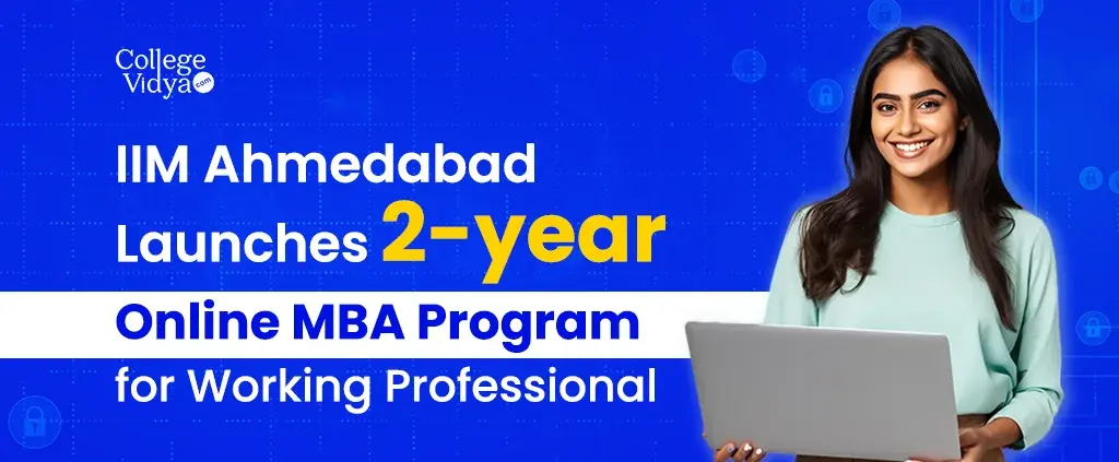 IIM Ahmedabad Launches New Two-Year Online MBA Programme