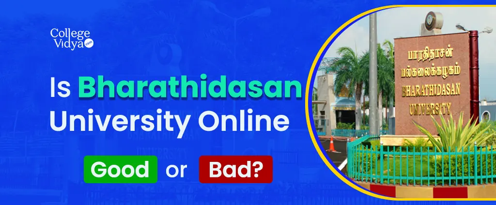 Is Bharathidasan University Online Good Or Bad? – Full Review And Facts