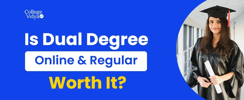 is dual degree online and regular worth it