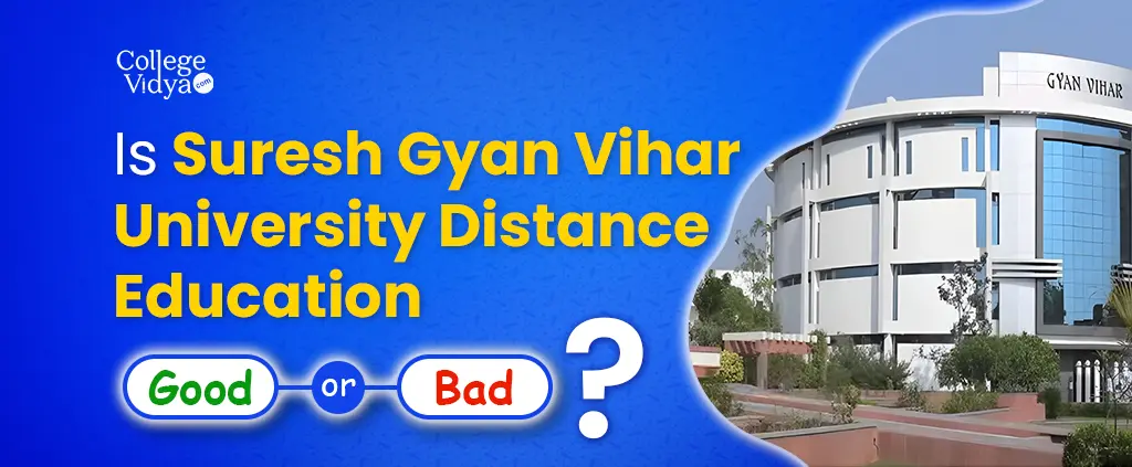 Is Suresh Gyan Vihar University Distance Good or Bad? – Full Review and ...