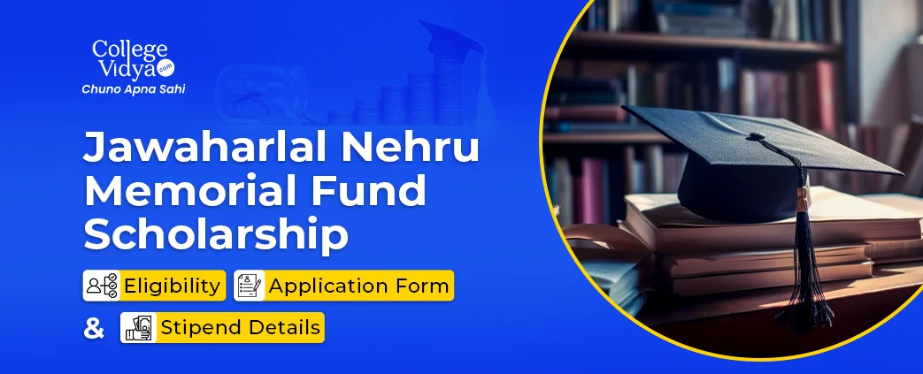 jawaharlal nehru memorial fund scholarships