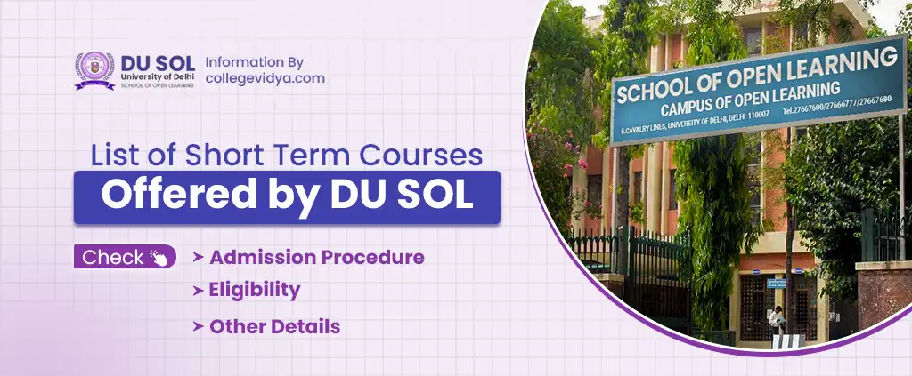 List of Short Term Courses Offered by DU COL - Guide 2025