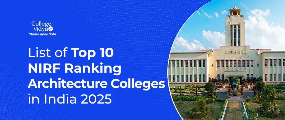 list of top 10 nirf ranking architecture colleges in india 2025