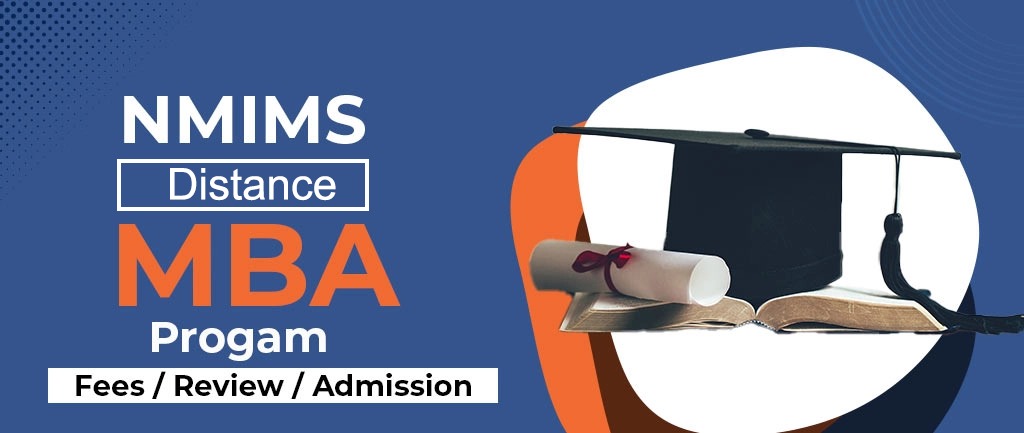 NMIMS Distance Learning (ODL Courses, Fees 2023-24)