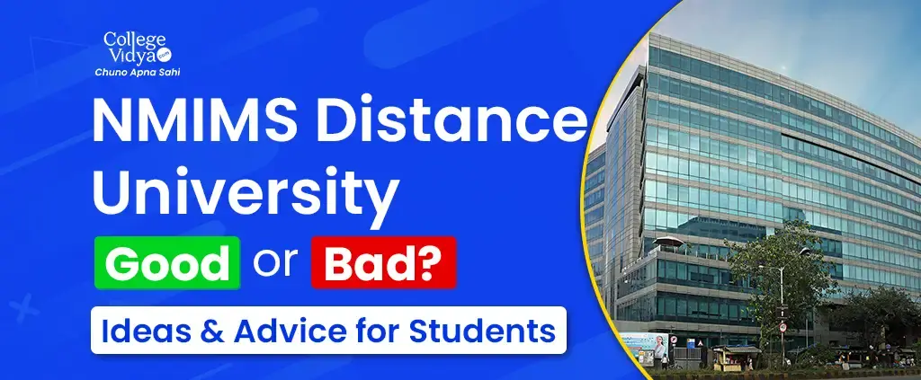 nmims distance university good or bad ideas and advice for students