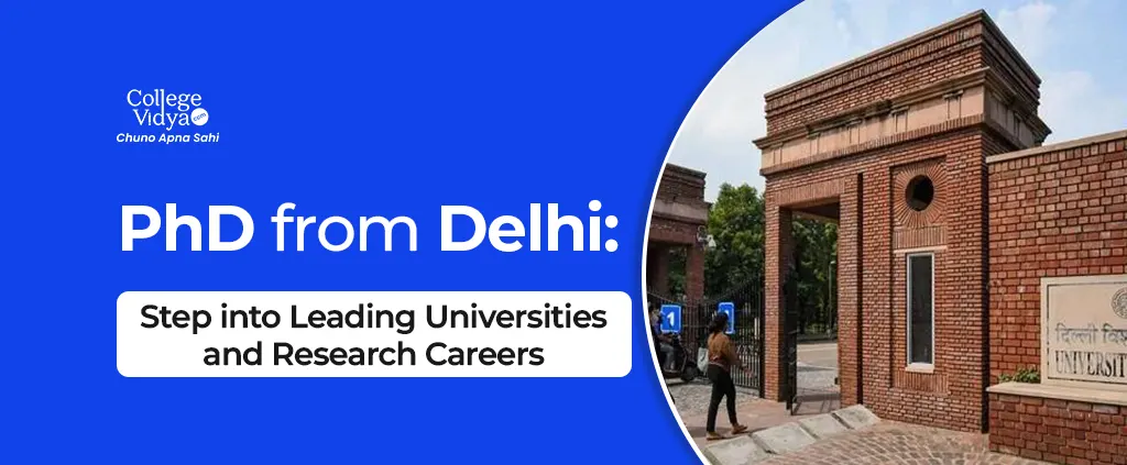 phd from delhi step into leading universities and research careers
