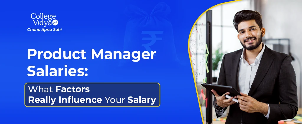 product manager salaries what factors really influence your salary