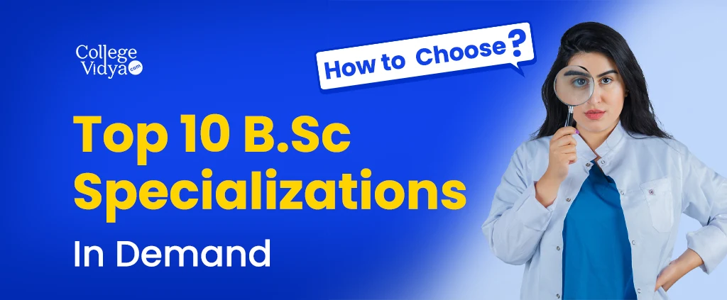 top 10 bsc specializations in demand