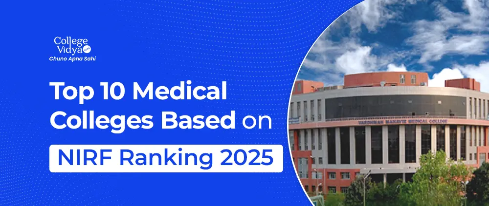top 10 medical colleges based on nirf ranking 2025