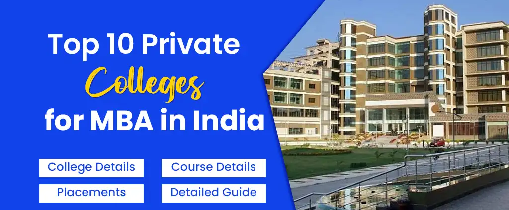 Top 10 Private MBA Colleges In India 2024 Admission Fees top-10-private-mba-colleges-in-india-2024-admission-fees