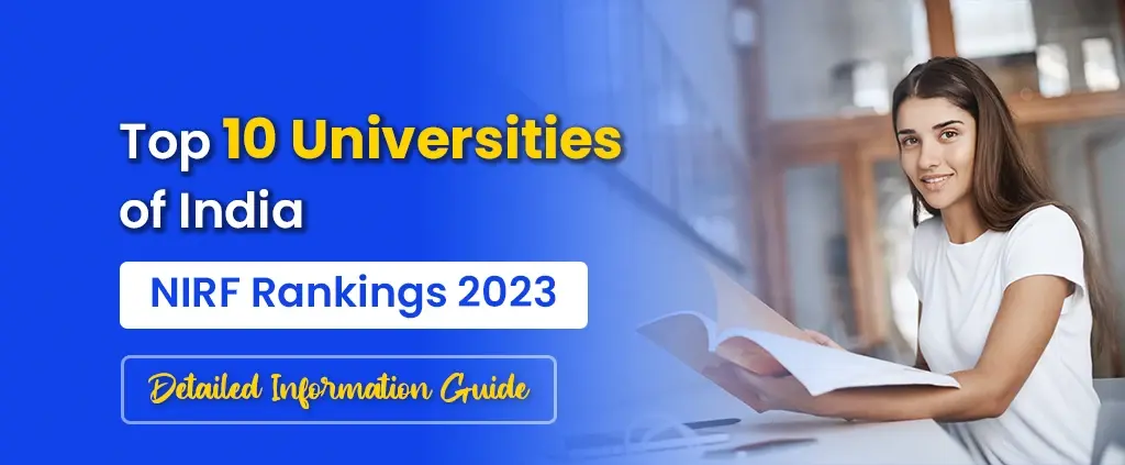 Top 10 Universities In India - Latest NIRF Ranking 2023