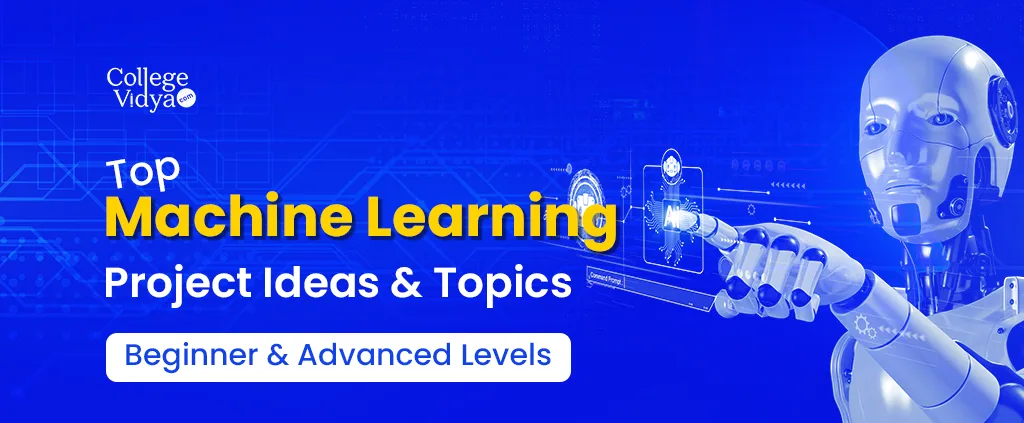 Top 15 Machine Learning Projects for Beginners In 2025