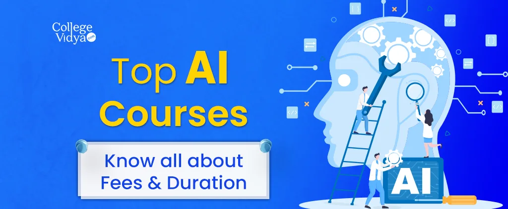 Artificial Intelligence Course Fees And Duration 2025 