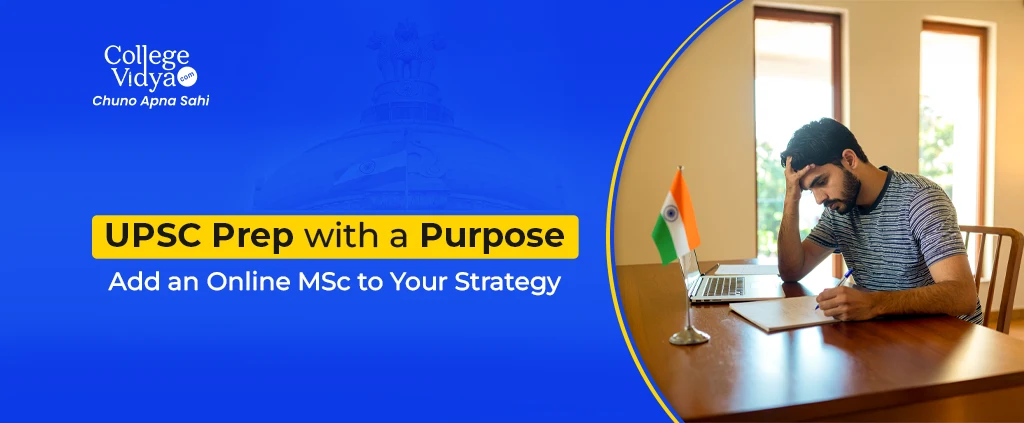 upsc prep with a purpose add an online msc to your strategy