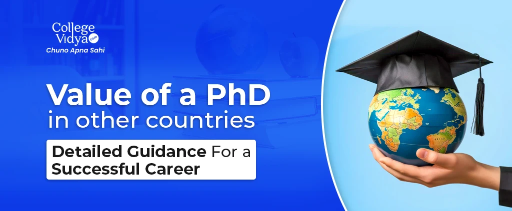 value of a phd in other countries a detailed guidance for a successful career