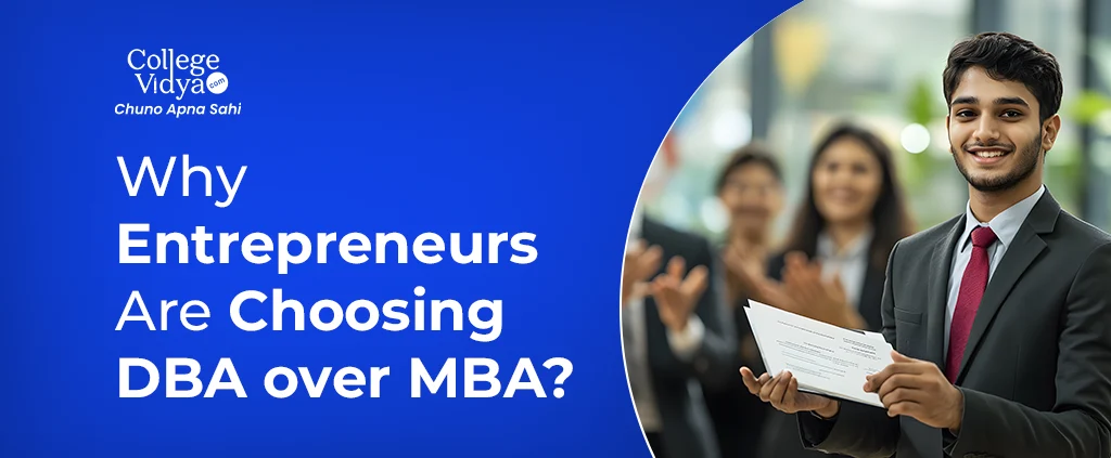 Why Entrepreneurs Are Choosing DBA Over MBA in 2026