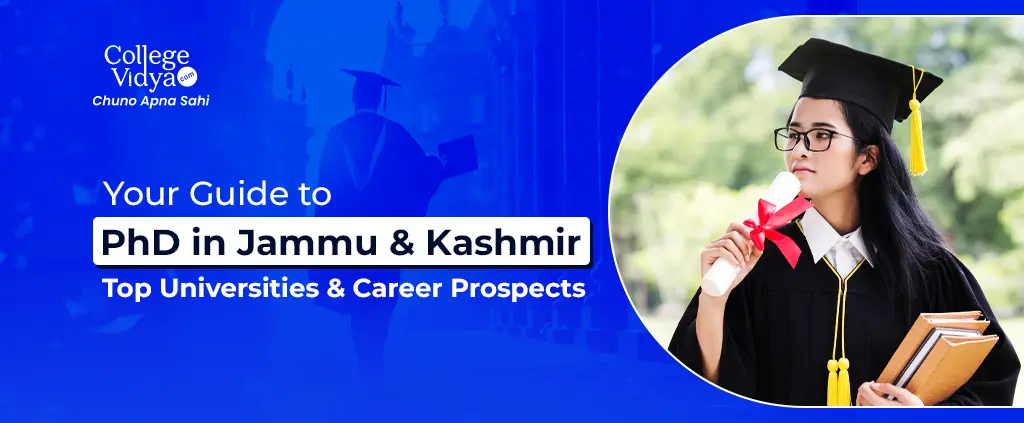 your guide to phd in jammu and kashmir top universities and career prospects