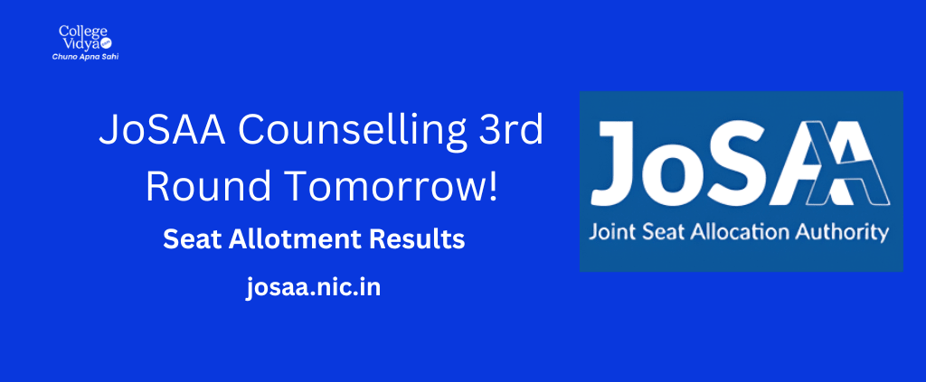JoSAA_Counselling_3rd_Round_Tomorrow