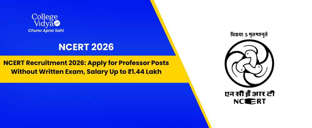 NCERT_Recruitment_2026_Apply_for_Professor_Posts_Without_Written_Exam_Salary_Up_to_1.44_Lak