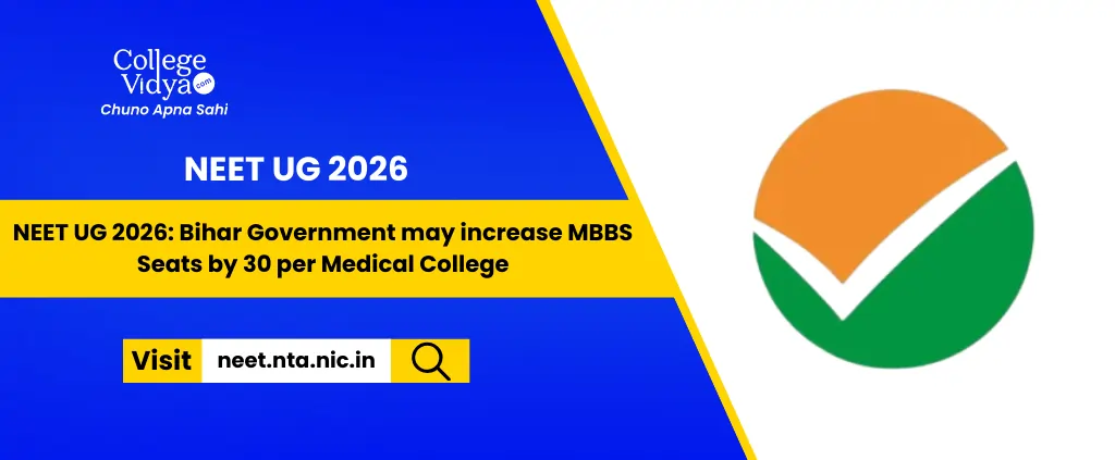 NEET_UG_2026_Bihar_Government_may_increase_MBBS_Seats_by_30_per_Medical_College
