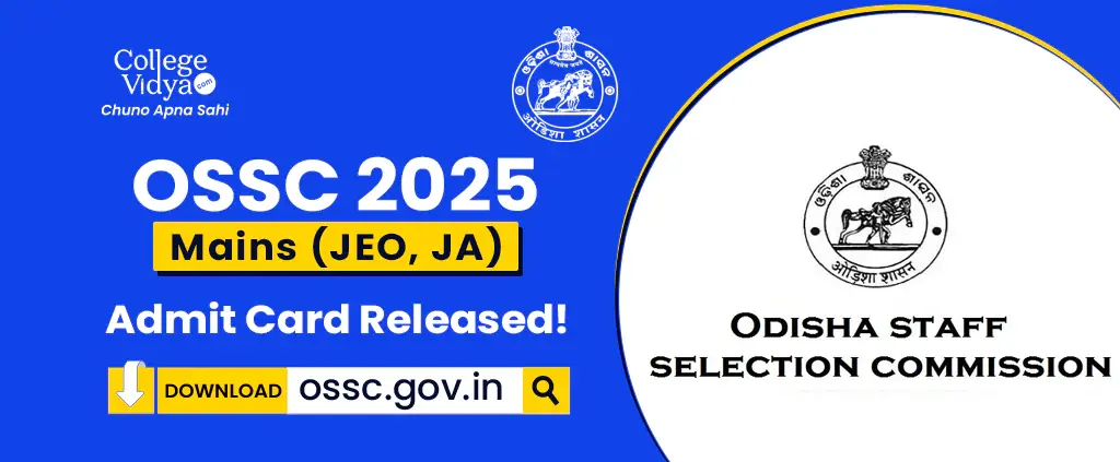 OSSC_2025_Mains_JEO_JA_Admit_Card_Released_copy_1