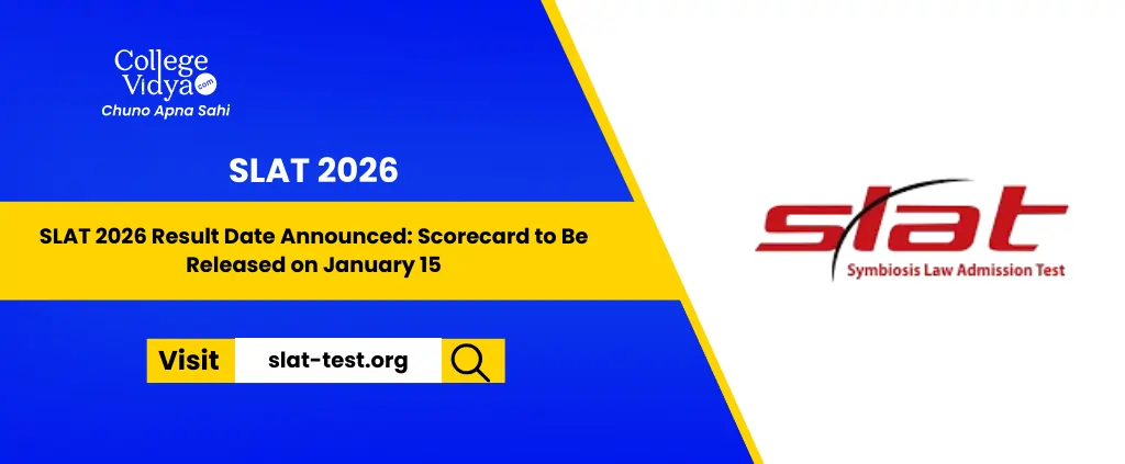 SLAT_2026_Result_Date_Announced_Scorecard_to_Be_Released_on_January_15