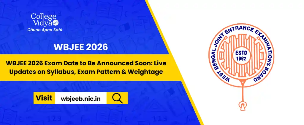 WBJEE_2026_Exam_Date_to_Be_Announced_Soon_Live_Updates_on_Syllabus_Exam_Pattern__Weightage