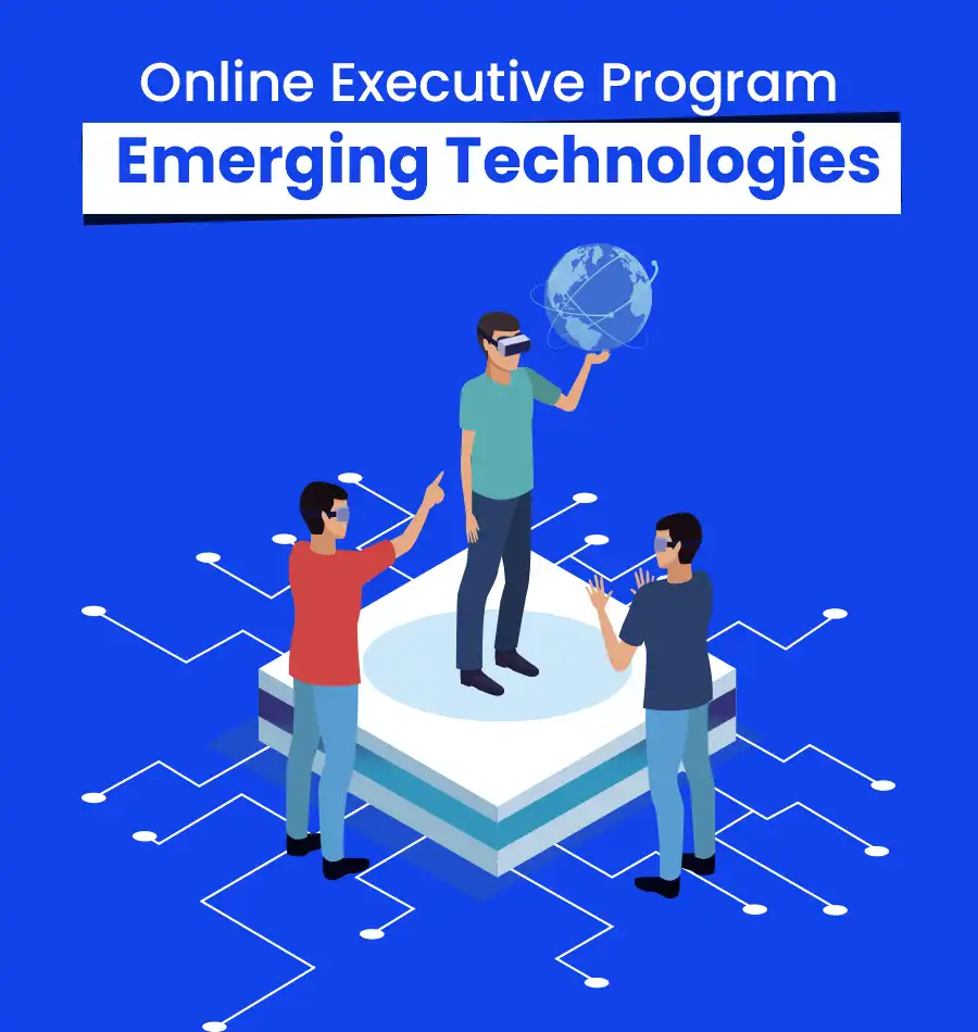 Online Executive Program in Emerging Technologies banner