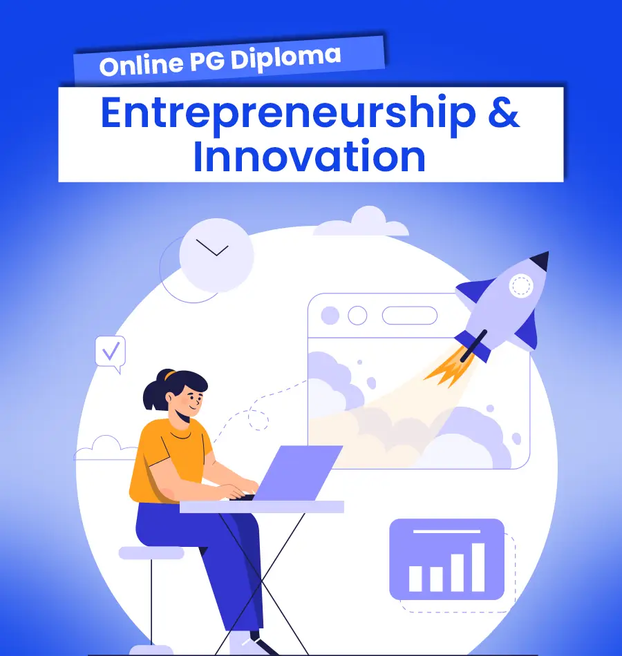 Online PG Diploma in Entrepreneurship and Innovation