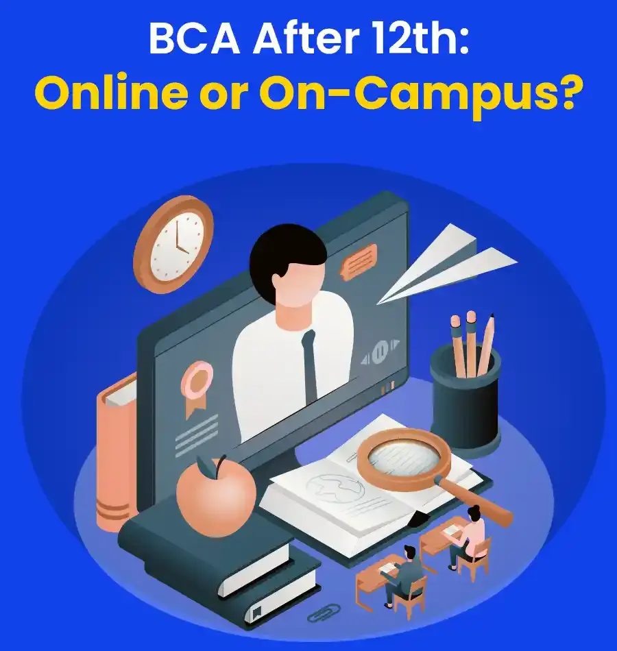bca after 12th online or on campus