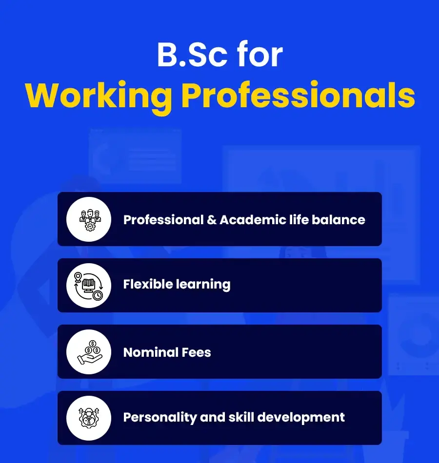 bsc for working professionals