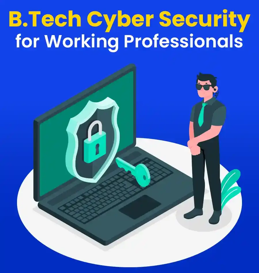 btech cyber security for working professionals