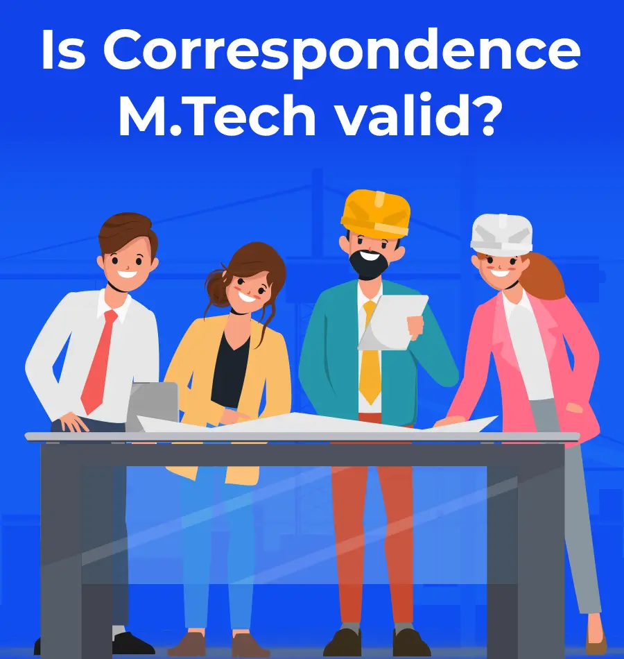 is correspondence mtech valid