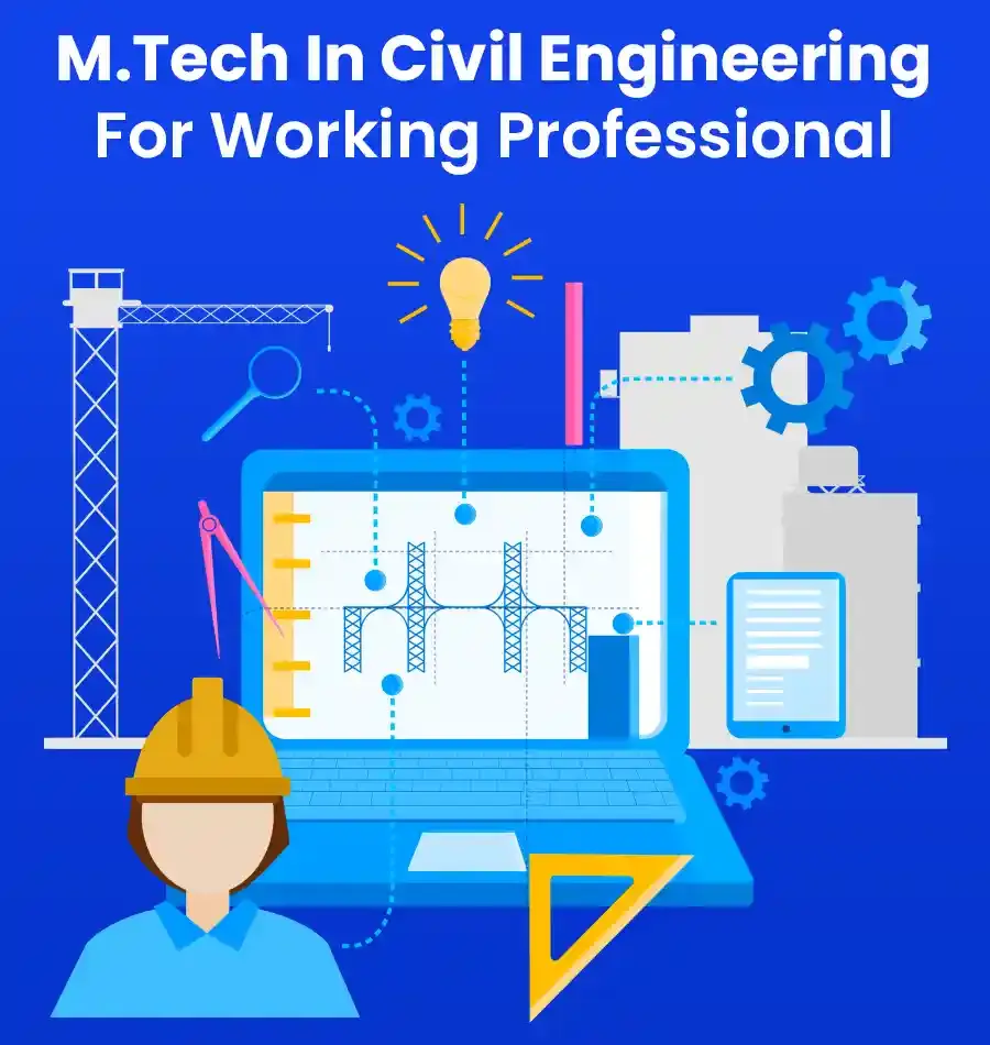 mtech in civil engineering for working professionals