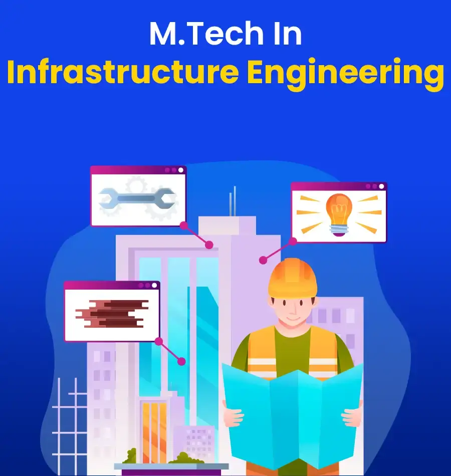 mtech in infrastructure engineering